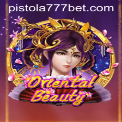 Explorando o Fascinante Mundo de OrientalBeauty no Pistola777.com